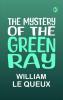 The Mystery of the Green Ray