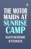 The Motor Maids at Sunrise Camp