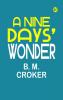 A Nine Days' Wonder