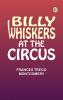 Billy Whiskers at the Circus