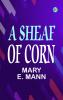 A Sheaf of Corn