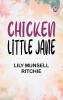 Chicken Little Jane
