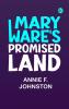 Mary Ware's Promised Land
