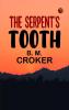 The Serpent's Tooth