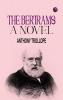 The Bertrams a Novel