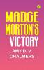 Madge Morton's Victory