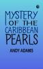 Mystery of the Caribbean Pearls