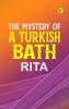 The Mystery of a Turkish Bath