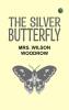 The Silver Butterfly