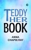 Teddy Her Book