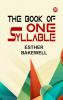The Book of One Syllable