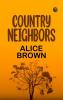 Country Neighbors