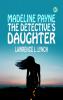 Madeline Payne the Detective's Daughter