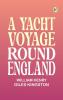 A Yacht Voyage Round England