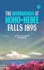 The moonshiners at Hoho-hebee Falls 1895
