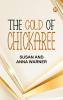 The Gold of Chickaree