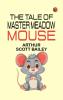 The Tale of Master Meadow Mouse