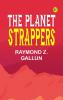 The Planet Strappers