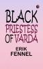 Black Priestess of Varda