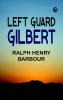 Left Guard Gilbert