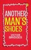 Another Man's Shoes