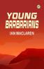 Young Barbarians