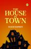The House in Town