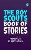 The Boy Scouts Book of Stories