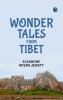 Wonder Tales from Tibet