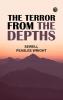 The Terror from the Depths