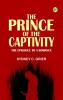The Prince of the Captivity: The Epilogue to a Romance