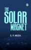 The Solar Magnet