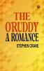 The O'Ruddy: A Romance