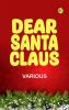 Dear Santa Claus