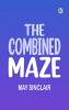 The Combined Maze