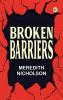 Broken Barriers