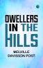 Dwellers in the Hills