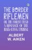 The Border Riflemen or The Forest Fiend. A Romance of the Black-Hawk Uprising