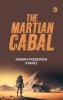 The Martian Cabal