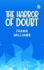 The Harbor of Doubt
