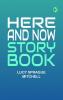 Here and Now Story Book