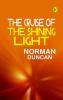 The Cruise of the Shining Light