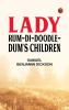 Lady Rum-Di-Doodle-Dum's Children