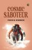 Cosmic Saboteur
