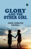 Glory and the Other Girl