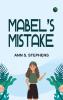 Mabel's Mistake