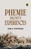 Phemie Frost's Experiences