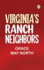 Virginia's Ranch Neighbors