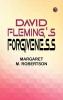 David Fleming's Forgiveness