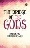 The Bridge of the Gods